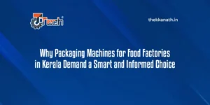 Packaging-machines-for-food-factories -in-kerala