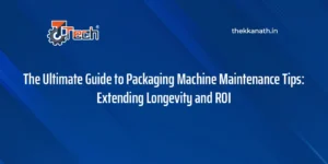 packaging-machine-maintenance-tips